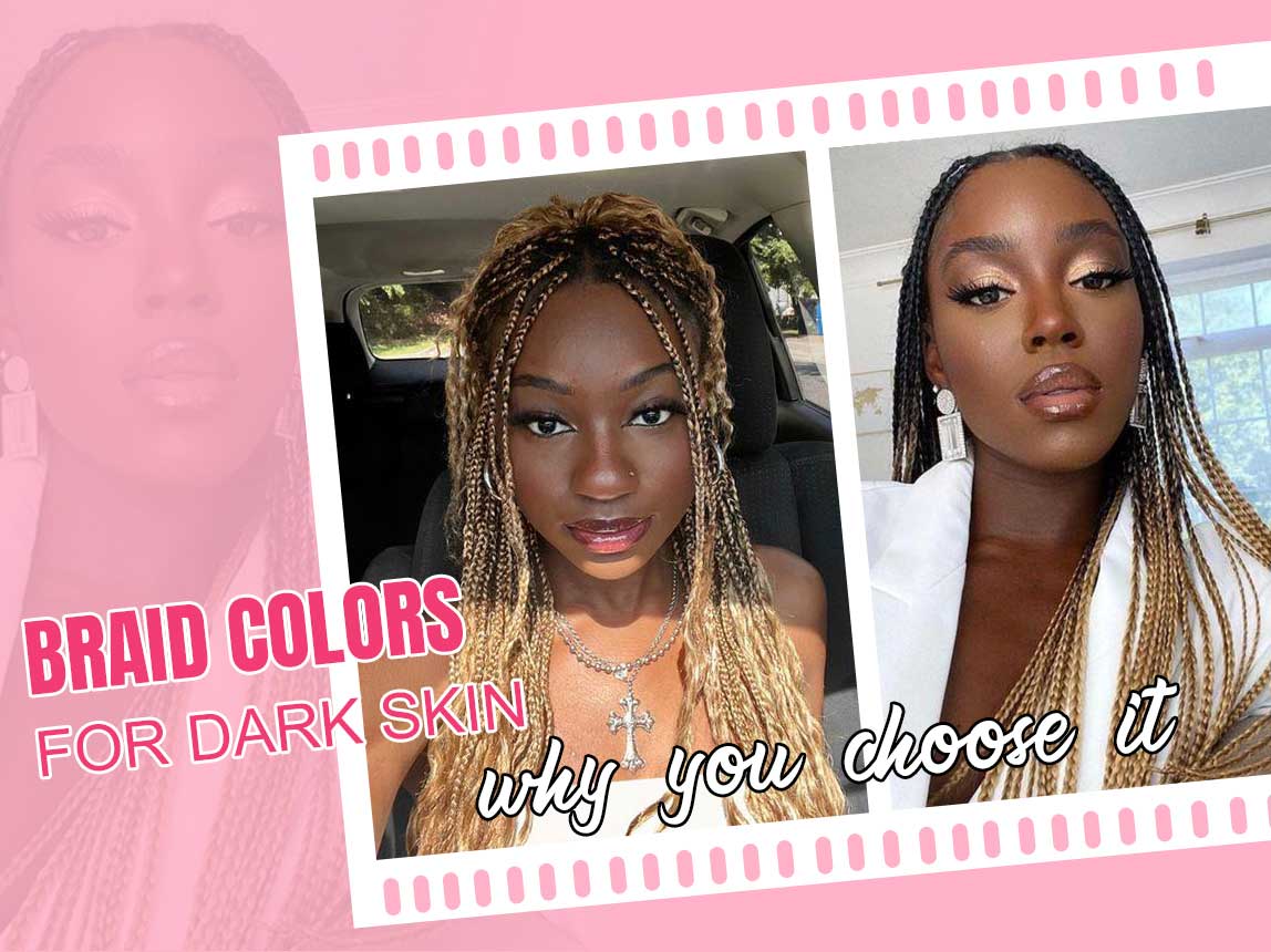 braid-colors-for-dark-skin